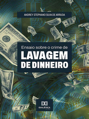 cover image of Ensaio sobre o crime de Lavagem de dinheiro